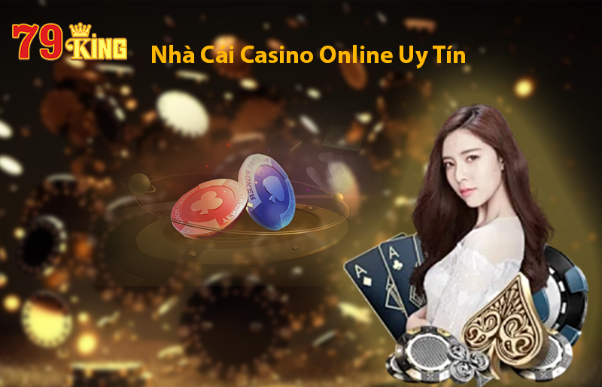 Khái quát tựa game casino online 79king cực thú vị
